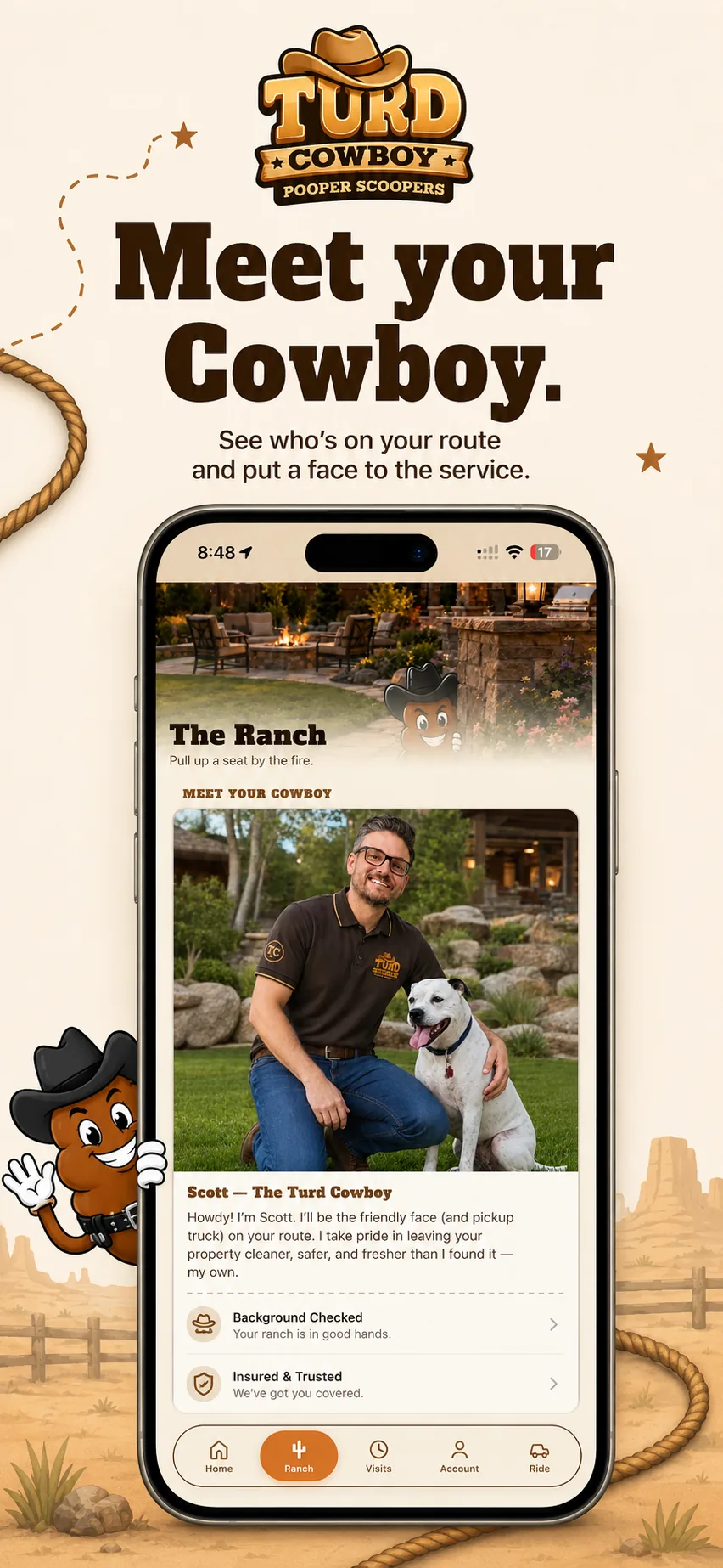 The Ranch tab — meet the Cowboy on your route, background checked and insured